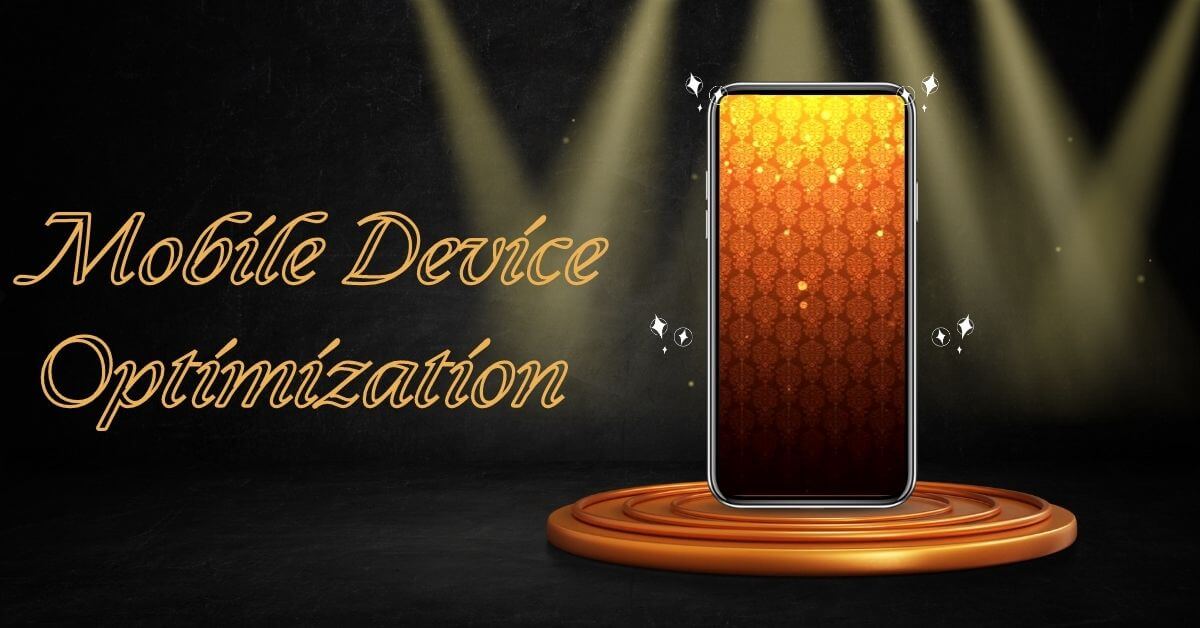 Mobile-Device-Optimization